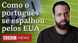 Os 3 Estados dos EUA onde português é língua mais falada após inglês e espanhol