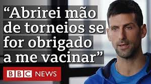 Djokovic para BBC: ‘Não sou antivacina, mas abrirei mão de torneios se for obrigado a me vacinar’