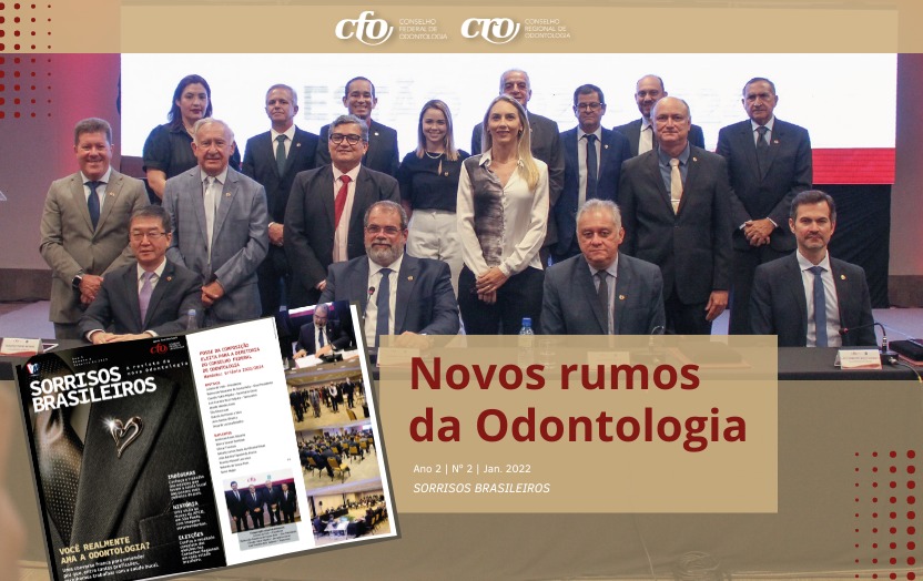 Revista Sorrisos Brasileiros: segunda edição destaca os rumos da nova Odontologia