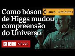 Como o bóson de Higgs mudou a compreensão do Universo – e ‘arruinou’ a vida de seu descobridor
