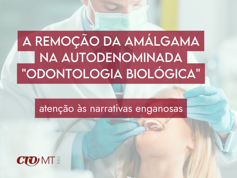 O mito da remoção de amálgama e a “Odontologia Biológica”