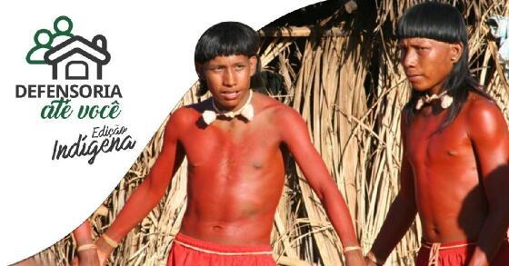 MT:  Defensoria inicia mutirão de regularização documental para indígenas