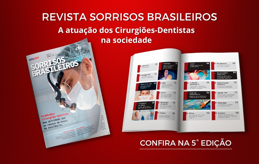 5° edição da revista Sorrisos Brasileiros – A atuação dos Cirurgiões-Dentistas na sociedade
