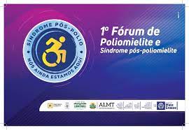 Governo promove 1º Fórum de Poliomielite e Síndrome pós-poliomielite nos dias 4, 5 e 6