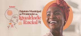 Prefeito lança Estatuto Municipal de Promoção e Igualdade Racial nesta quarta-feira (07)