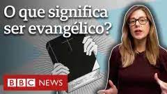 Glossário político: o que é ser evangélico?