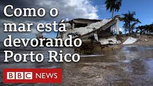 Como o mar está devorando o litoral de Porto Rico