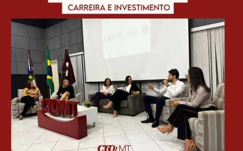 MT:  CRO-MT promove evento sobre carreira e investimento