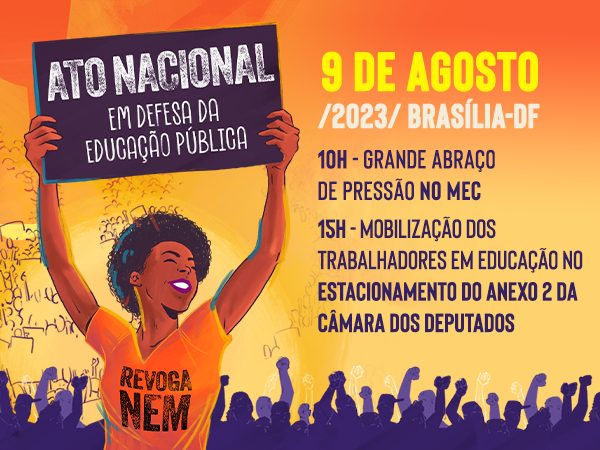 Ato Nacional em Defesa da Educação Pública será realizado no dia 9 de agosto