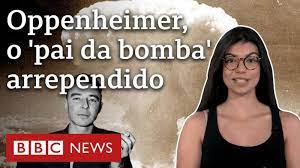 Quem foi Robert Oppenheimer, criador da bomba atômica