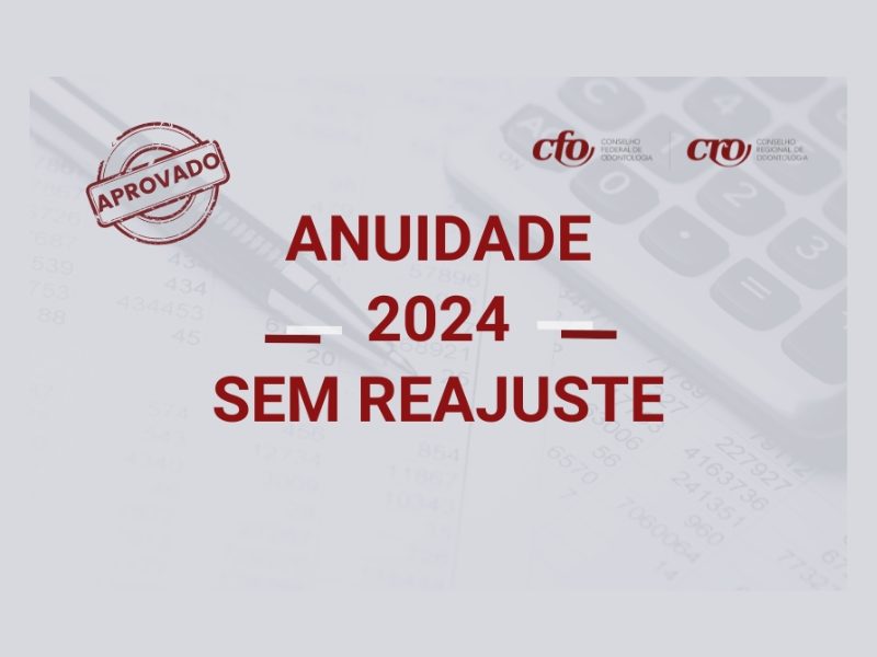 Assembleia conjunta aprovou anuidade 2024 sem reajuste