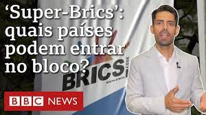 Cúpula dos Brics: o que está em jogo na proposta de expansão do grupo