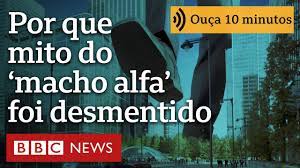 O mito do ‘macho alfa’, desmentido pelo homem que ajudou a popularizá-lo