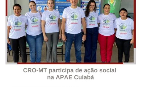 MT:   CRO-MT participa de ação social na APAE Cuiabá