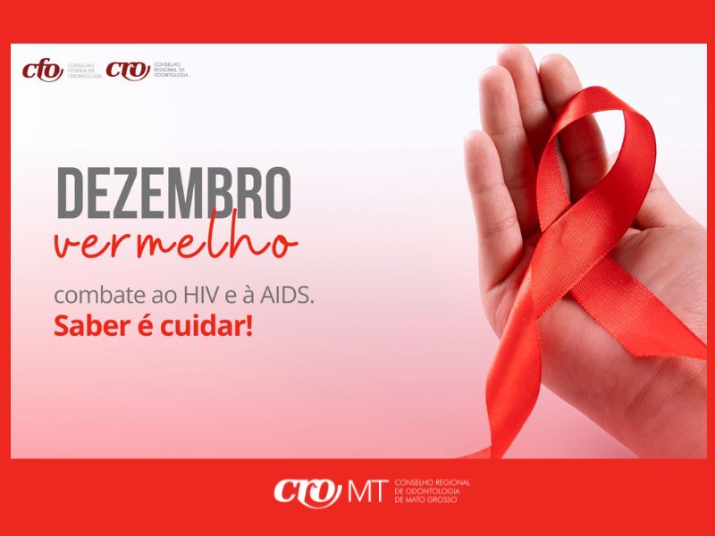 Dezembro Vermelho: combate ao HIV e à AIDS, saber é cuidar!