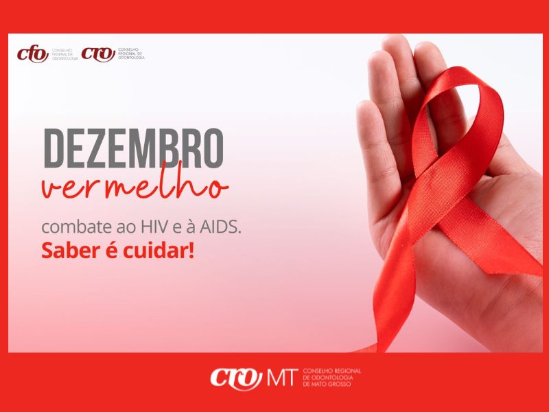Dezembro Vermelho: combate ao HIV e à AIDS, saber é cuidar!