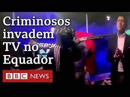 Criminosos rendem jornalistas ao vivo no Equador; país vive “conflito armado interno”