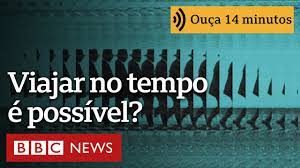 Viajar no tempo é possível? O que diz a Física