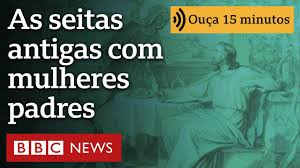 As seitas cristãs da antiguidade em que mulheres podiam ser ‘padres’