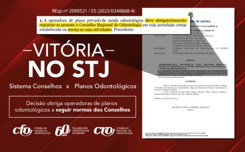 Vitória no Superior Tribunal de Justiça: Sistema Conselhos X Planos Odontológicos