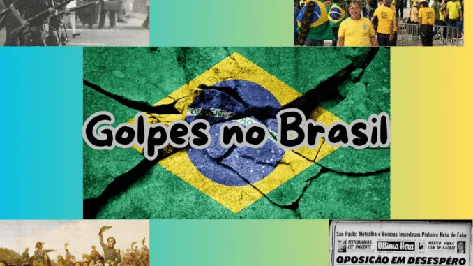 Os Momentos da História em que o Brasil Viveu Golpes e Tentativas de Golpes