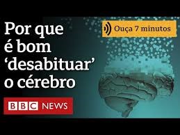 O conselho de uma neurocientista para ‘desabituar’ o cérebro e evitar situações que nos fazem mal