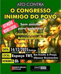 MT:  Cuiabá sedia ato nacional contra anistia e reforma administrativa