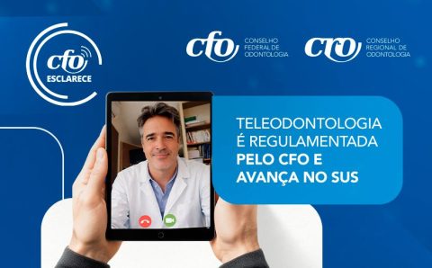 CFO regulamenta a Teleodontologia e dá passo fundamental para a inclusão de consultas odontológicas no programa Telessaúde do SUS