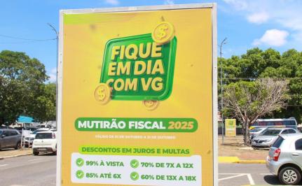 MT:  CONFORME O DECRETO Mutirão Fiscal 2025 de VG encerra em 4 dias com até 99% de desconto em multas e juros