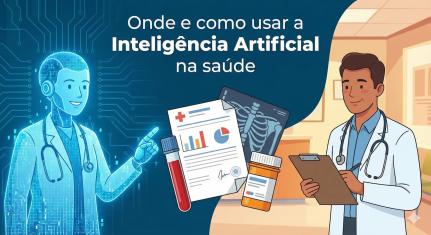 COMO USAR A IA:   Inteligência artificial na saúde é aliada ou coloca pacientes em risco?
