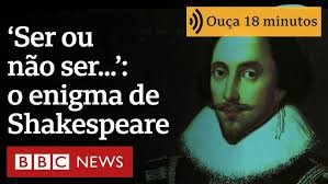 ‘Ser ou não ser: eis a questão’: o que está por trás da famosa frase de Shakespeare?