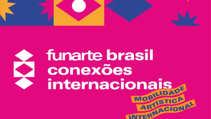 Funarte lança Bolsa de Mobilidade Artística Internacional, com investimento de R$ 2 milhões
