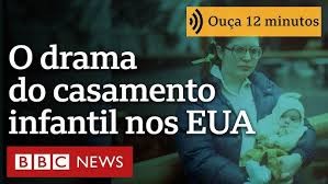 ‘Minha mãe entregou minha vida a um homem quando eu tinha 14 anos’: o casamento infantil nos EUA