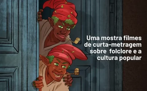 Mostra Saci recebe inscrições de filmes sobre o folclore e a cultura